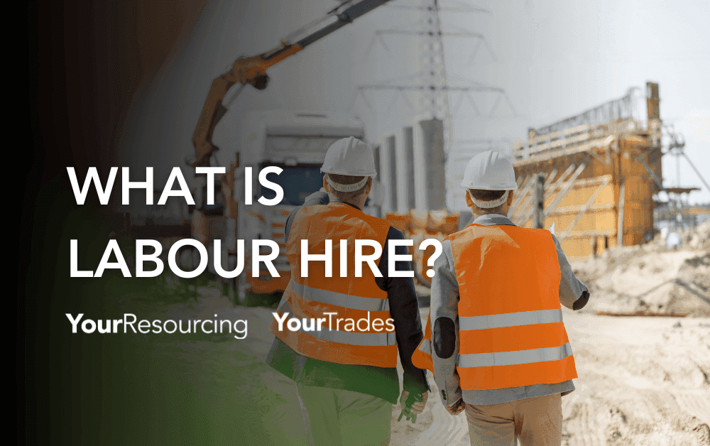 what is labour hire? Construction Industry