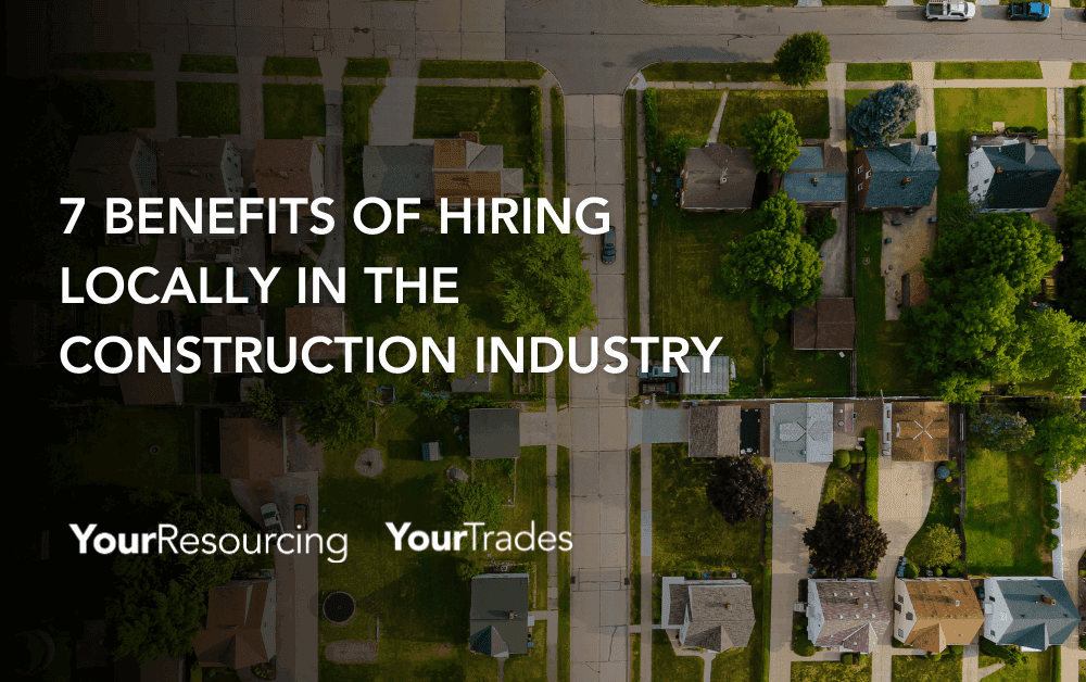 hiring locally construction industry