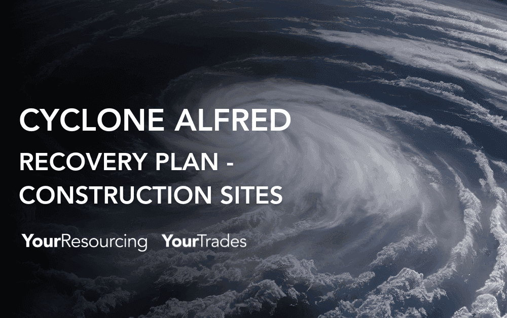 Cyclone Alfred Recovery Plan Construction Sites